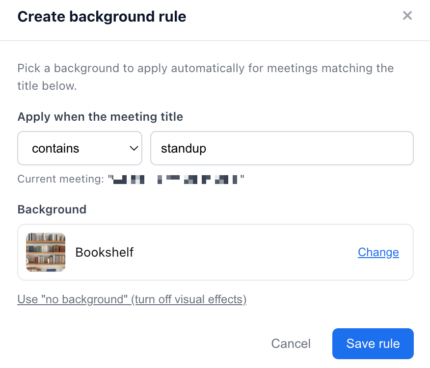 Pick Background's create rule modal — pattern input pre-filled with 'standup', background set to Bookshelf